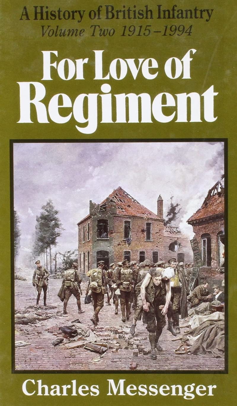 For Love Of Regiment: 19151994, Volume Ii,Used