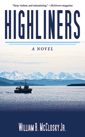 Highliners: A Novel,Used