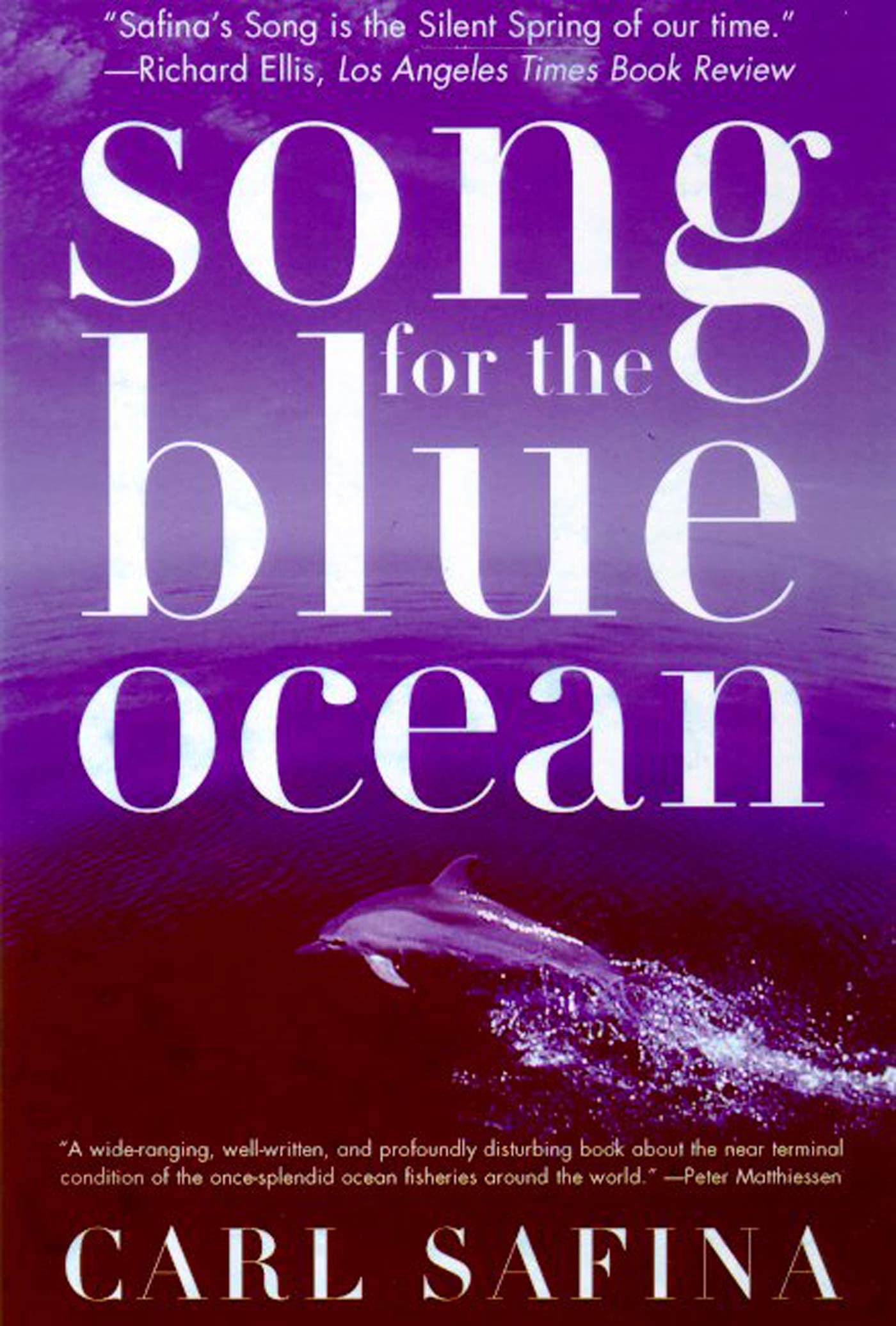 Song For The Blue Ocean: Encounters Along The World'S Coasts And Beneath The Seas,Used