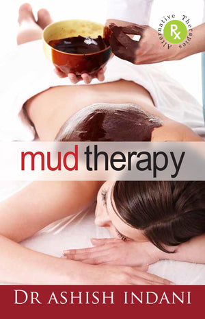 Mud Therapy: Healing Through One Of The Five Elements
