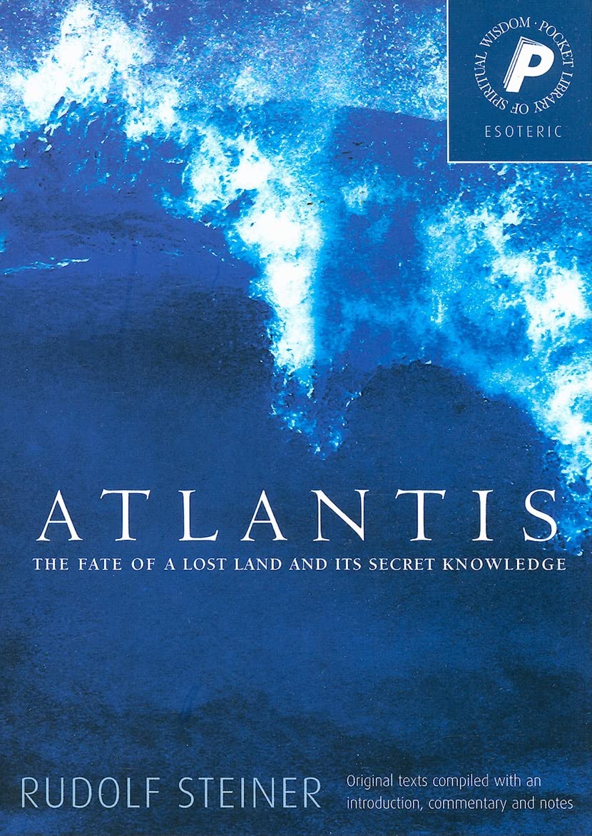 Atlantis: The Fate of a Lost Land and Its Secret Knowledge (Pocket Library of Spiritual Wisdom),New