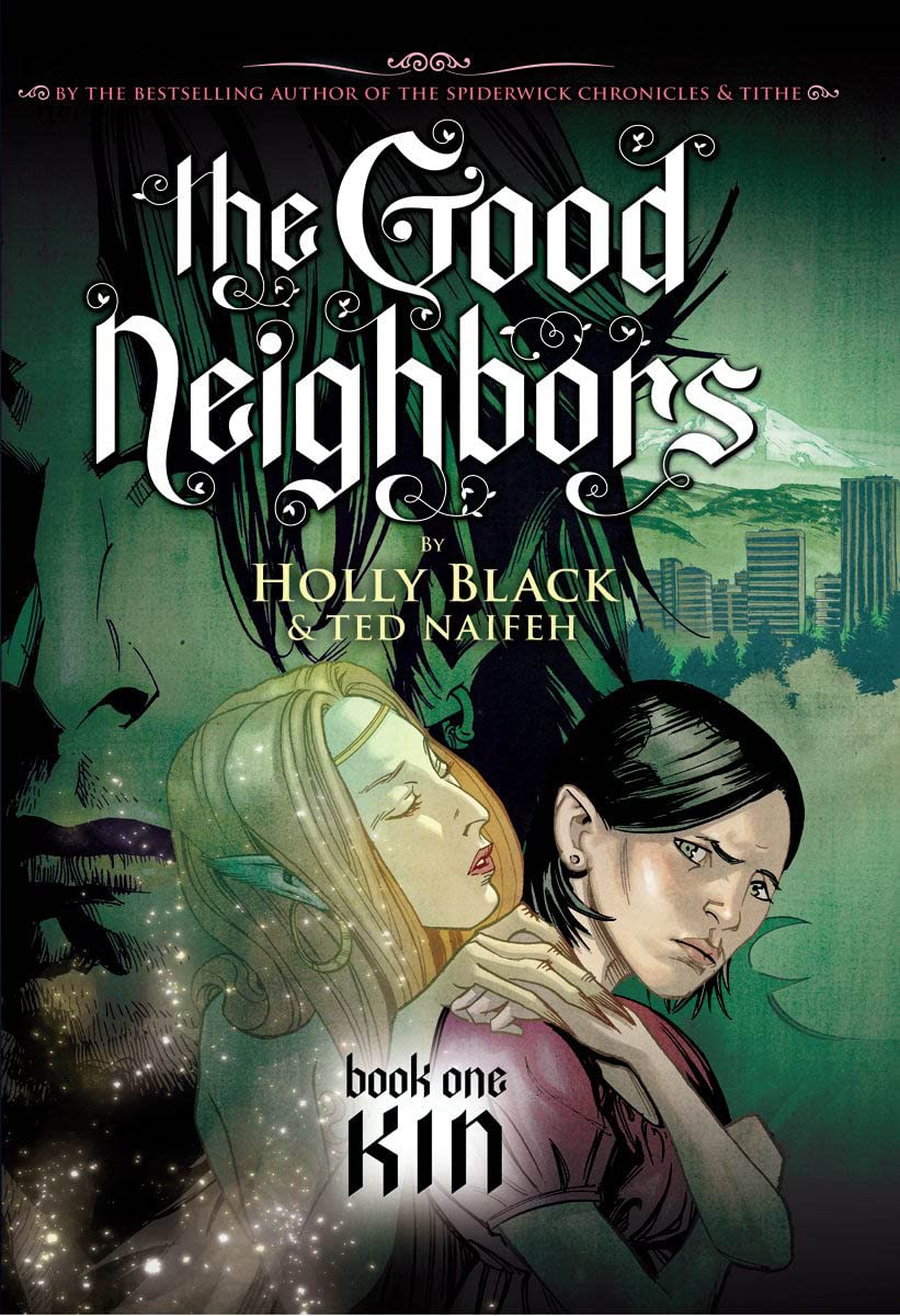 Kin (The Good Neighbors, Book 1),Used