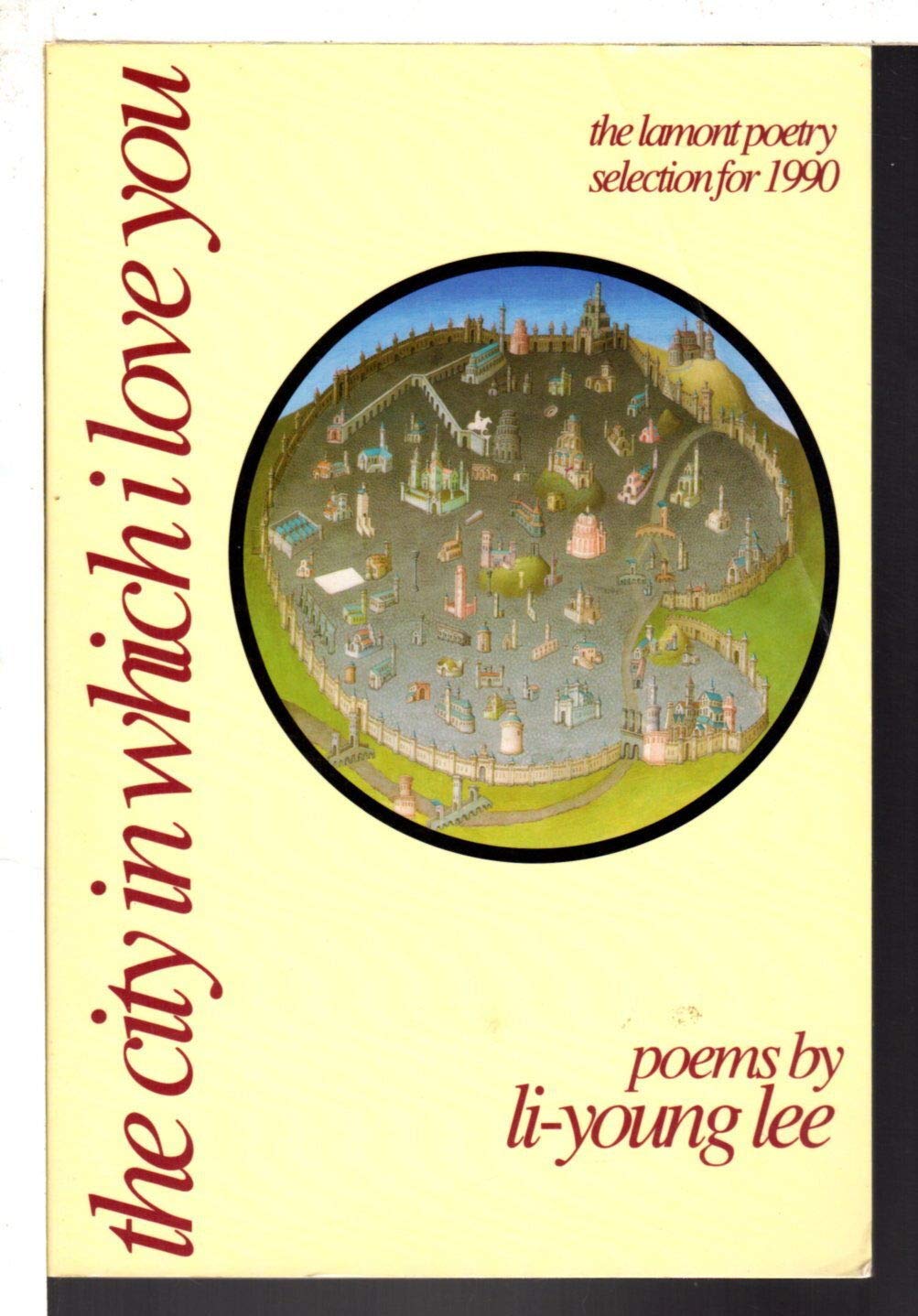 The City in Which I Love You (American Poets Continuum),New