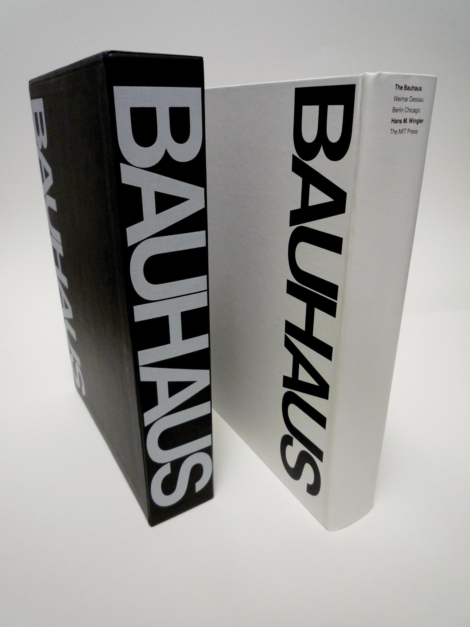 Bauhaus: Weimar, Dessau, Berlin, Chicago,New