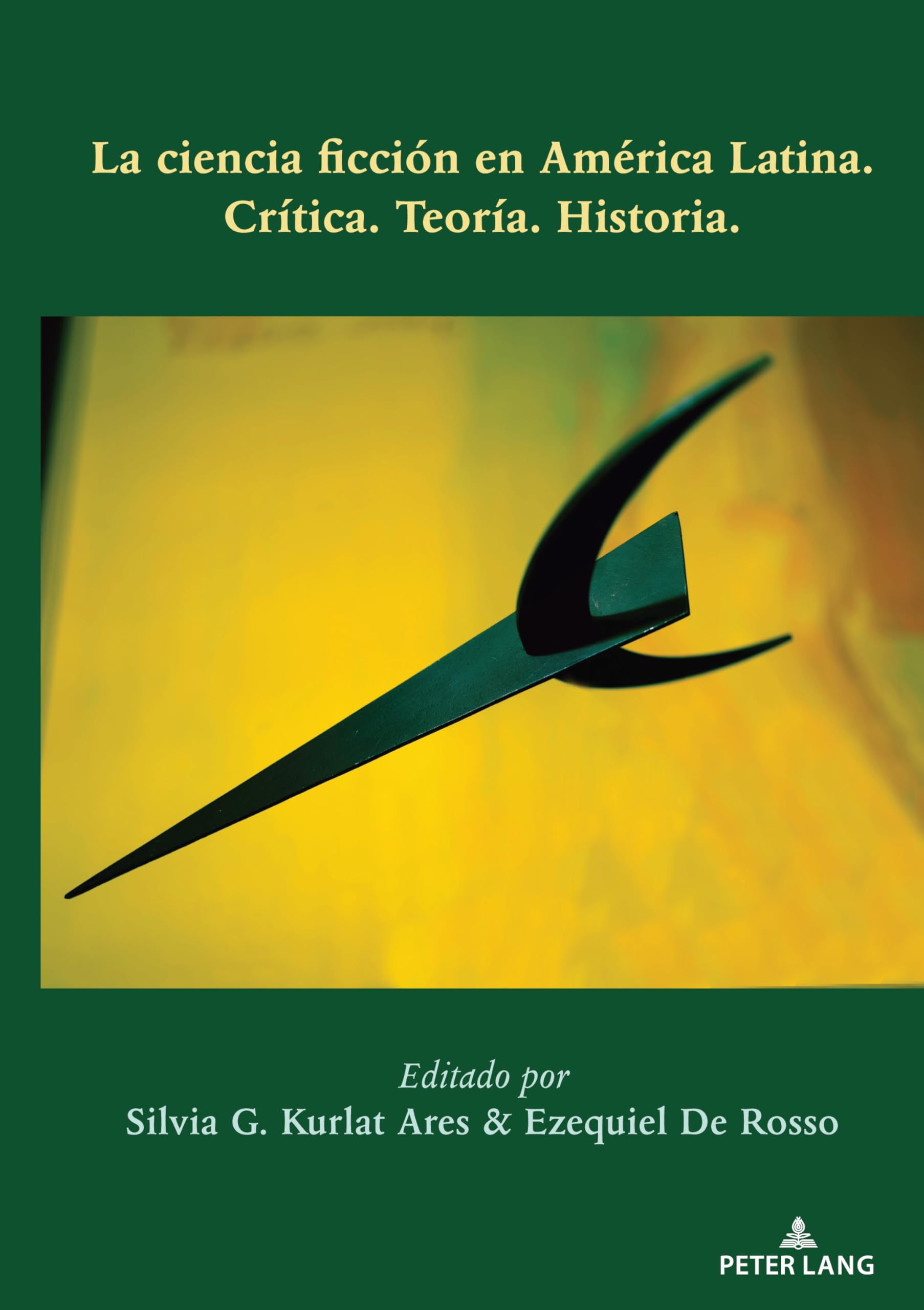 La ciencia ficcin en Amrica Latina (Spanish Edition),Used