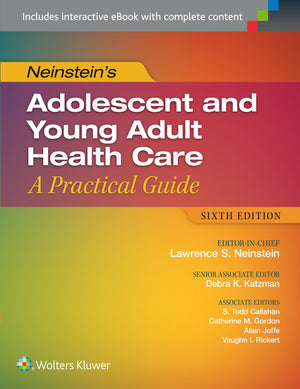 Neinsteins Adolescent and Young Adult Health Care: A Practical Guide,Used