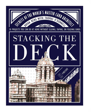 Stacking The Deck: Secrets Of The World'S Master Card Architect,New