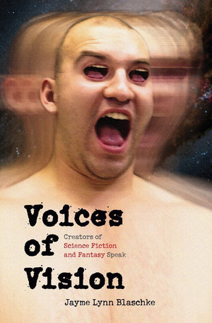 Voices Of Vision: Creators Of Science Fiction And Fantasy Speak (Bison Frontiers Of Imagination),Used