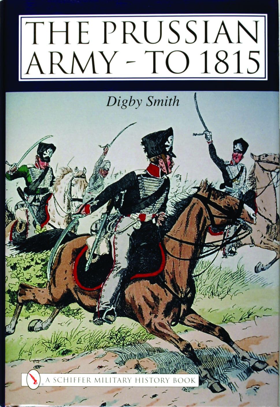 The Prussian Army  to 1815,Used