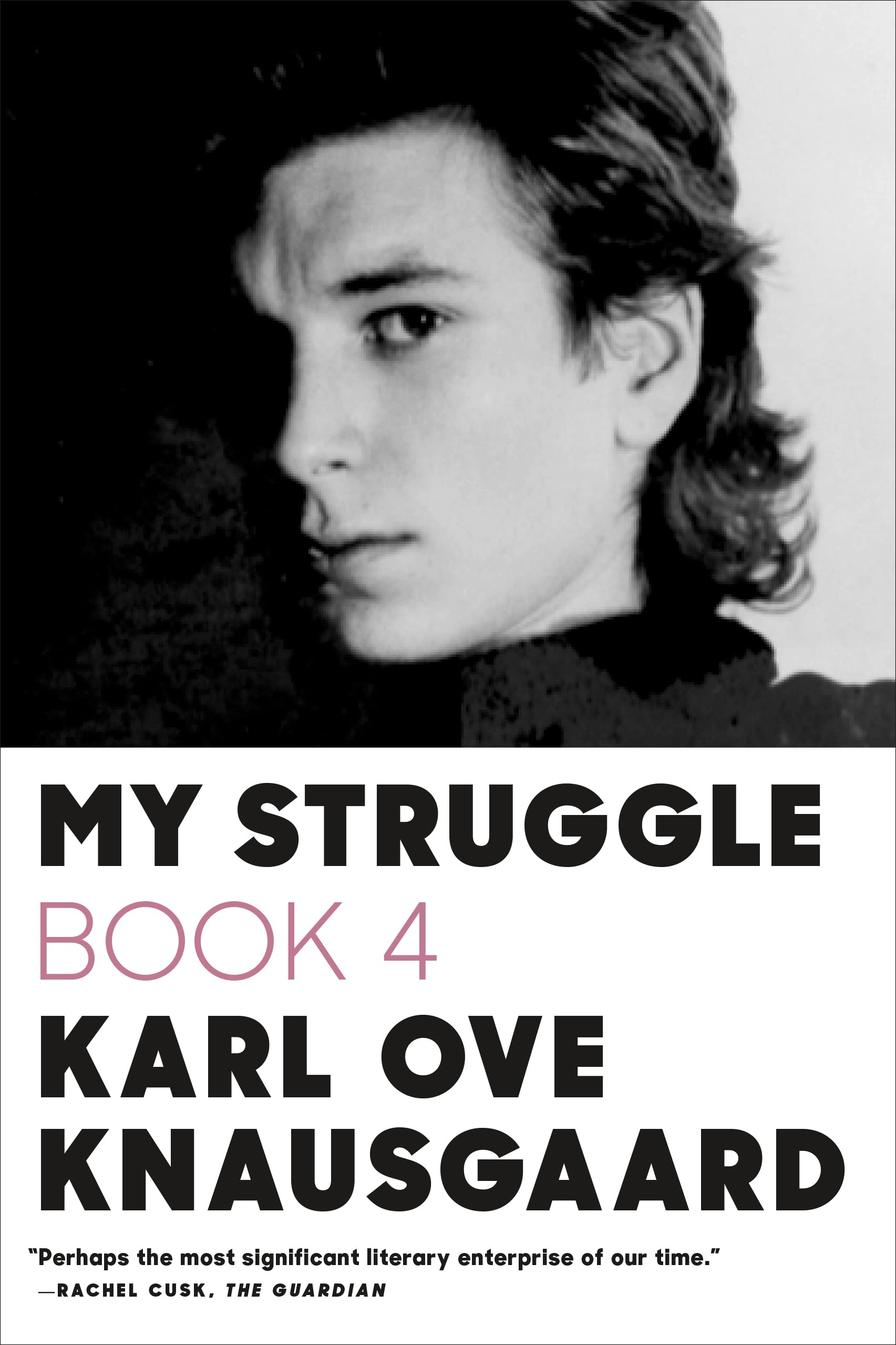 My Struggle: Book 4 (My Struggle, 4),New