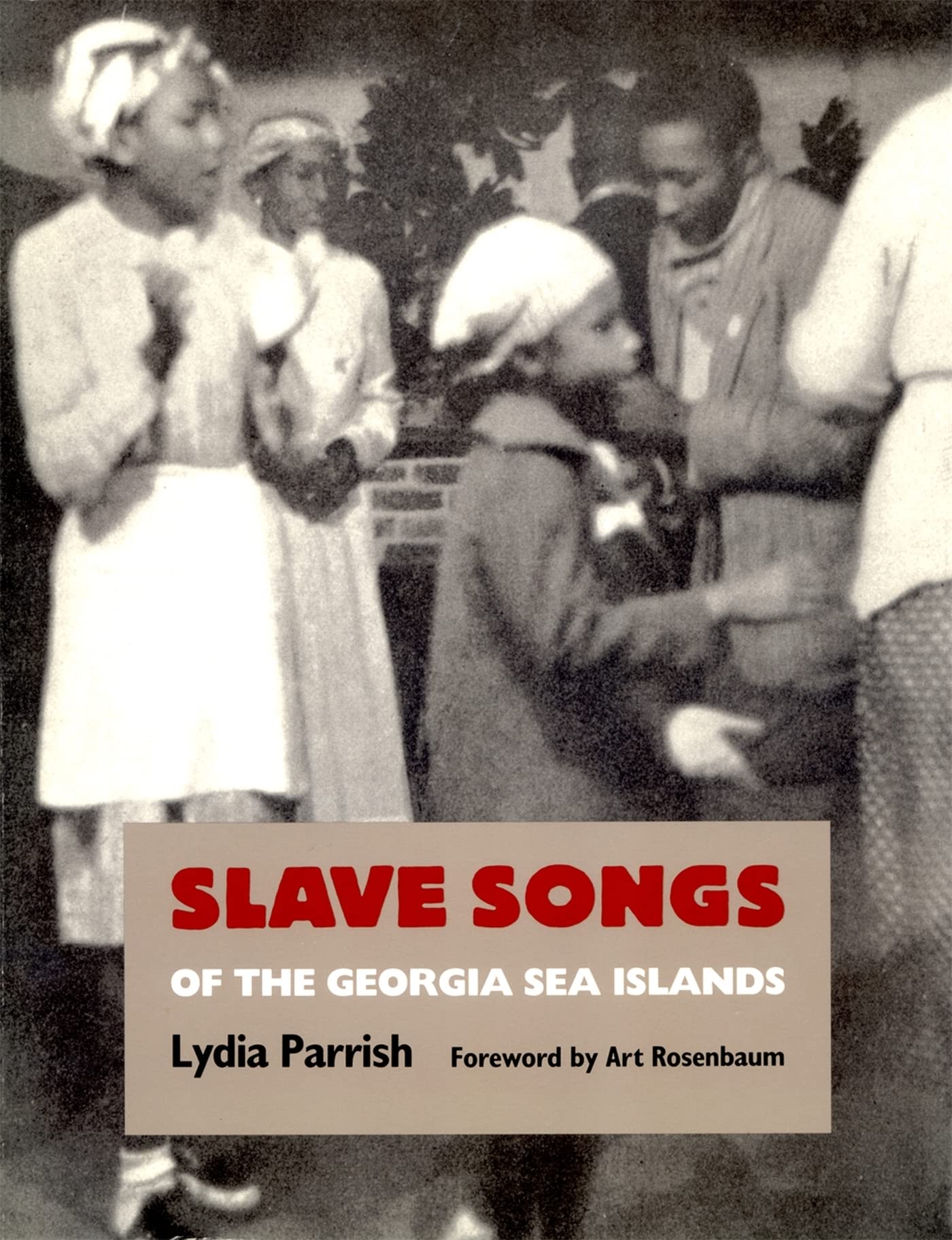 Slave Songs Of The Georgia Sea Islands (Brown Thrasher Books Ser.),Used