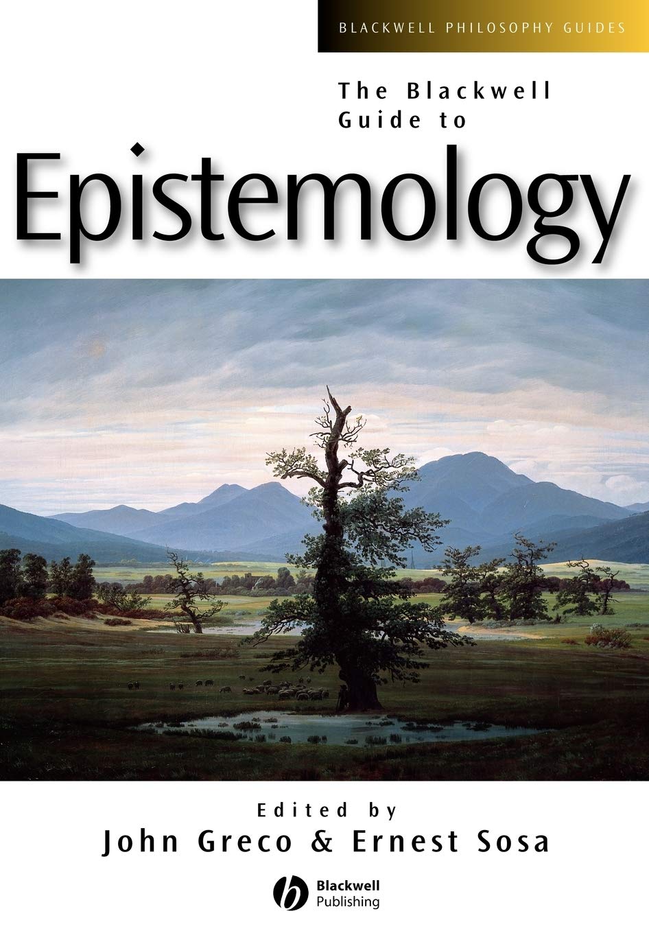 The Blackwell Guide to Epistemology,Used