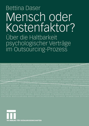 Mensch oder Kostenfaktor?: ber die Haltbarkeit psychologischer Vertrge im OutsourcingProzess (German Edition),Used