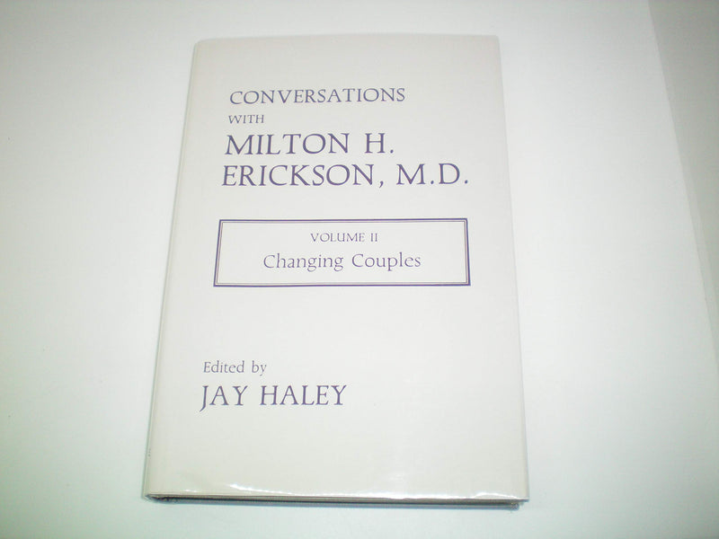 Conversations with Milton H. Erickson, Vol. 2: Changing Couples,Used