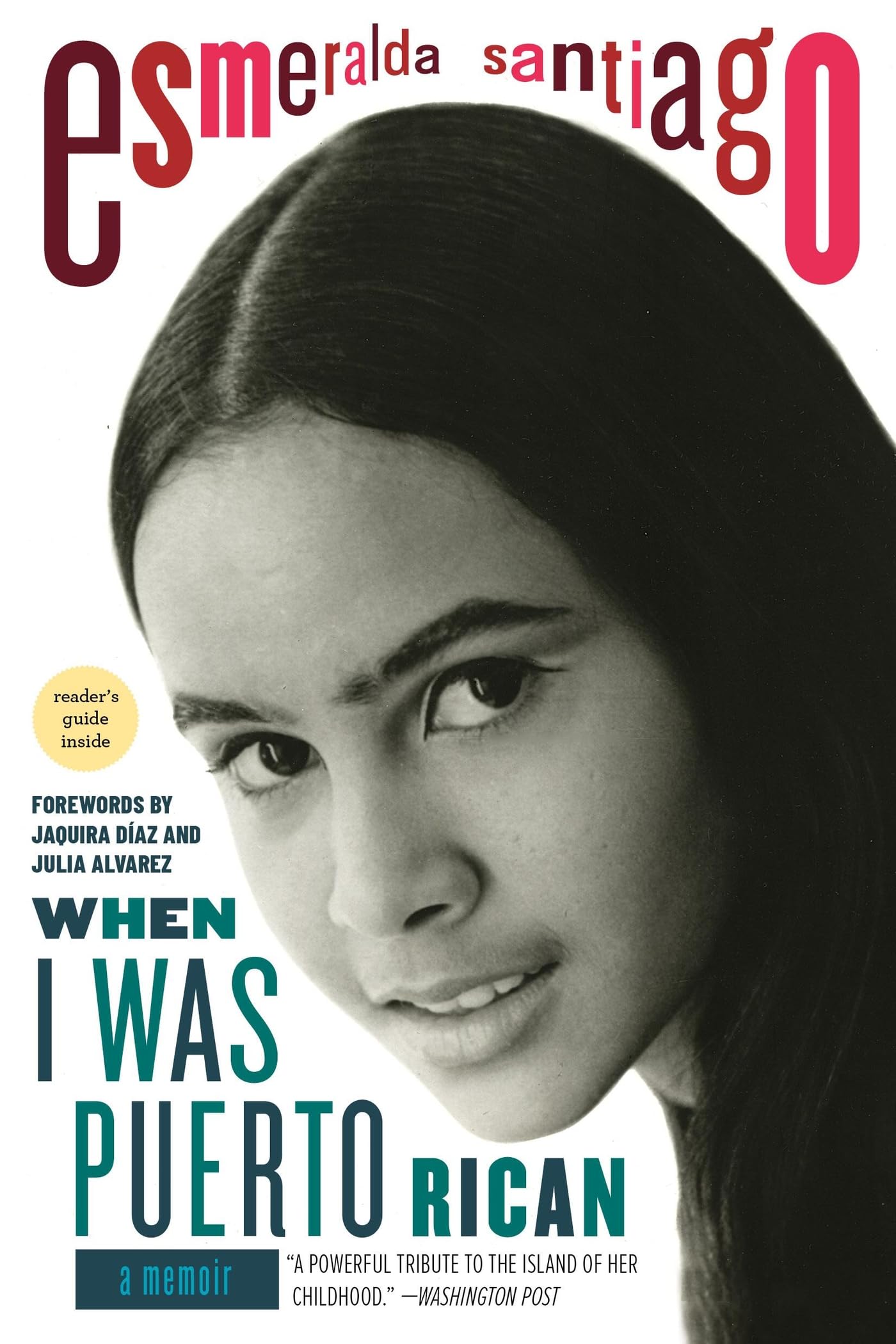 When I Was Puerto Rican: A Memoir (A Merloyd Lawrence Book),Used