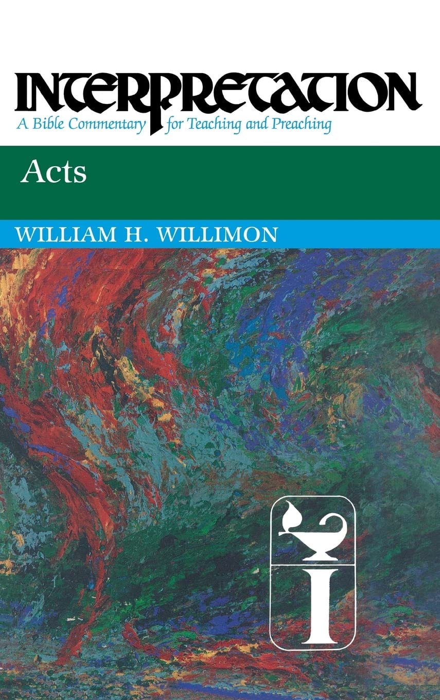 Acts (Interpretation: A Bible Commentary for Teaching and Preaching),New