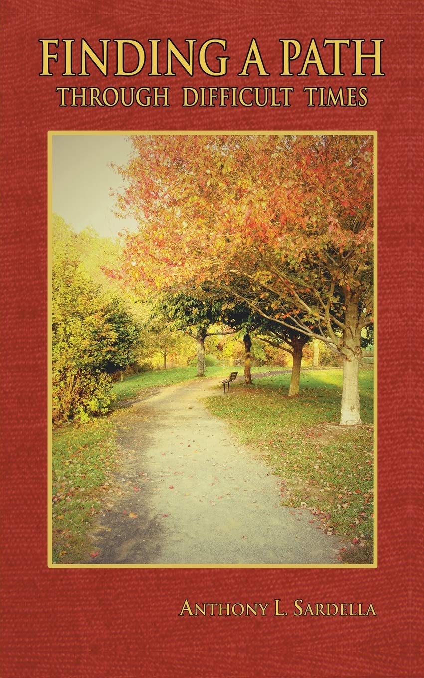 Finding A Path Through Difficult Times,Used
