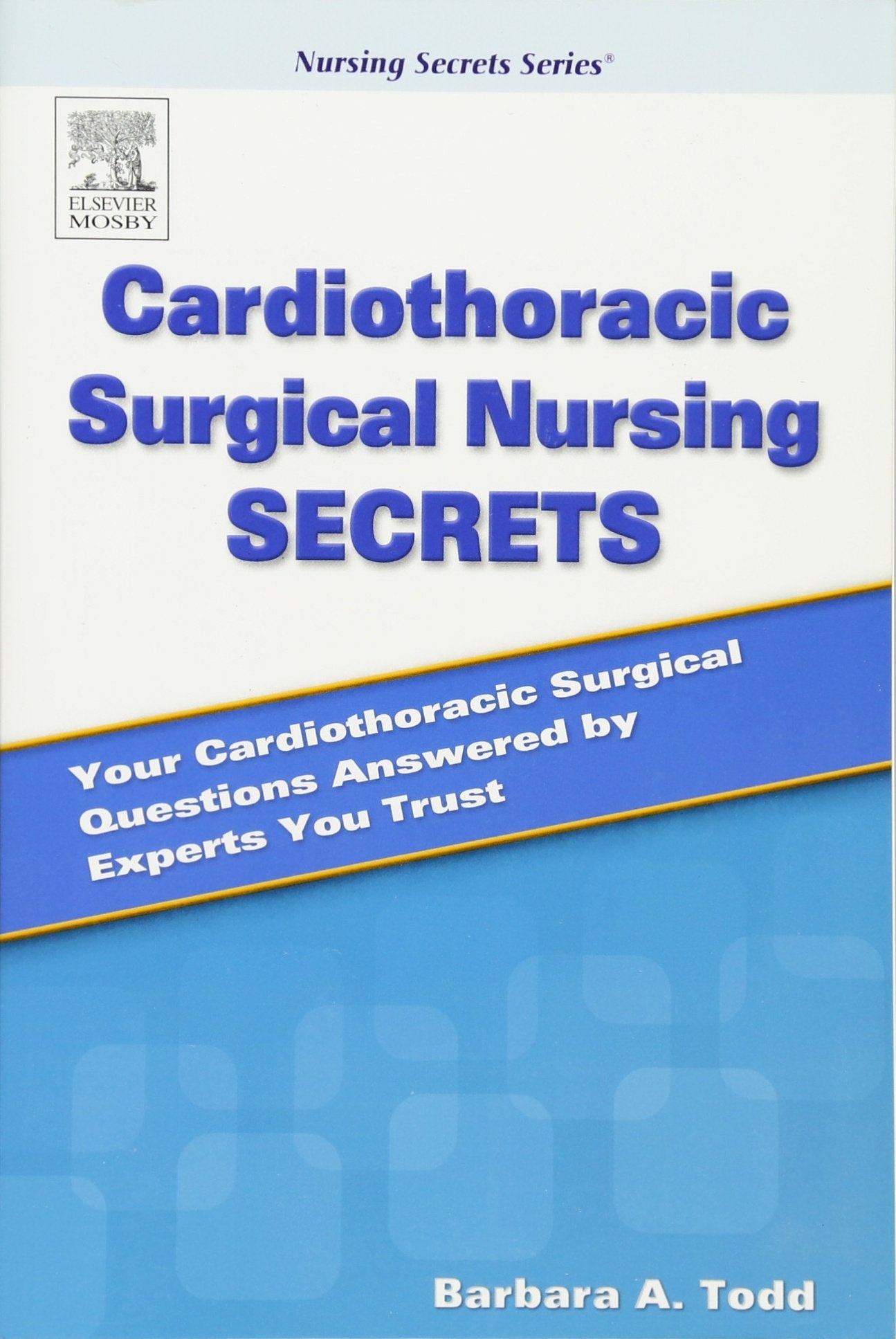 Cardiothoracic Surgical Nursing Secrets,Used