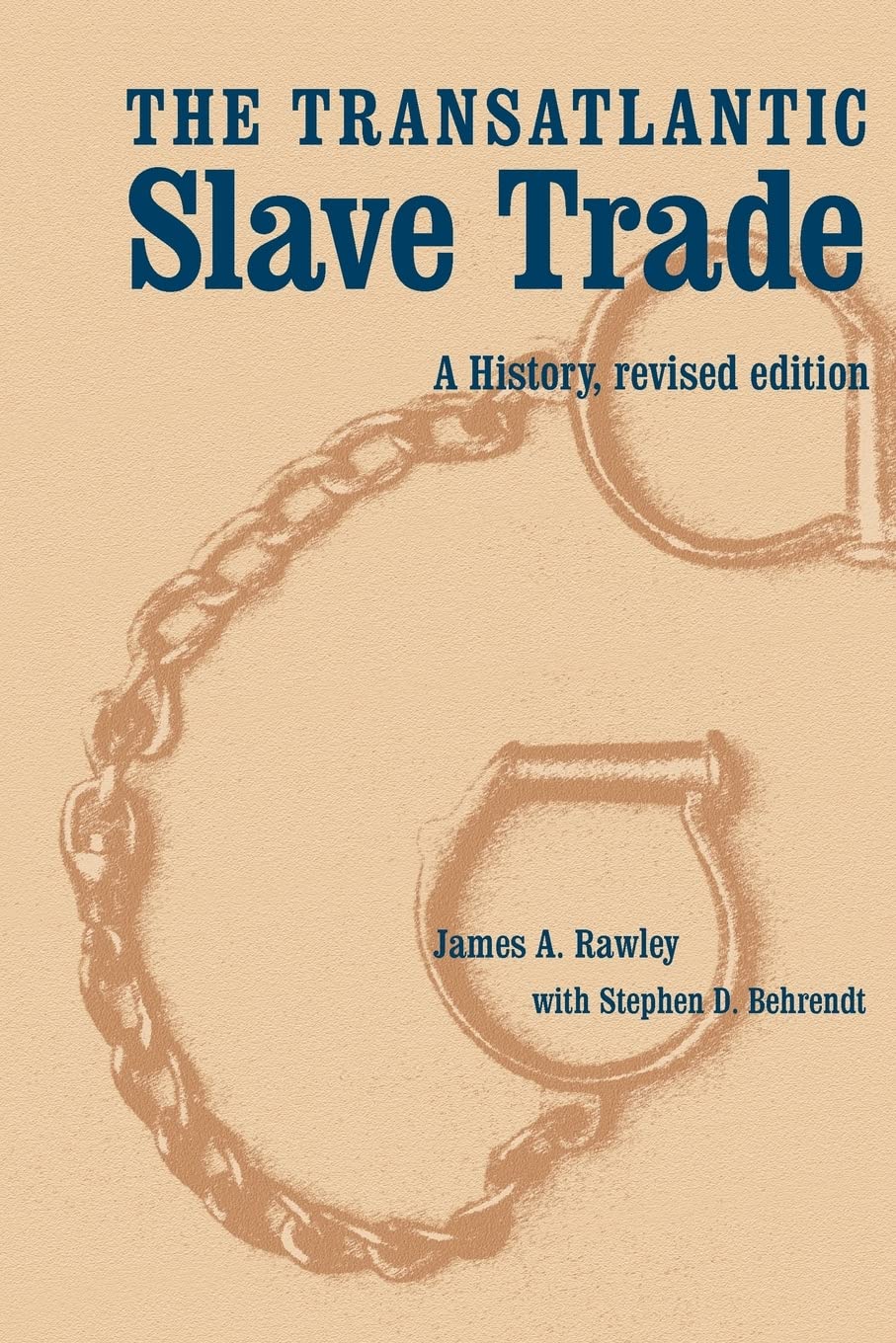 The Transatlantic Slave Trade: A History, Revised Edition,New
