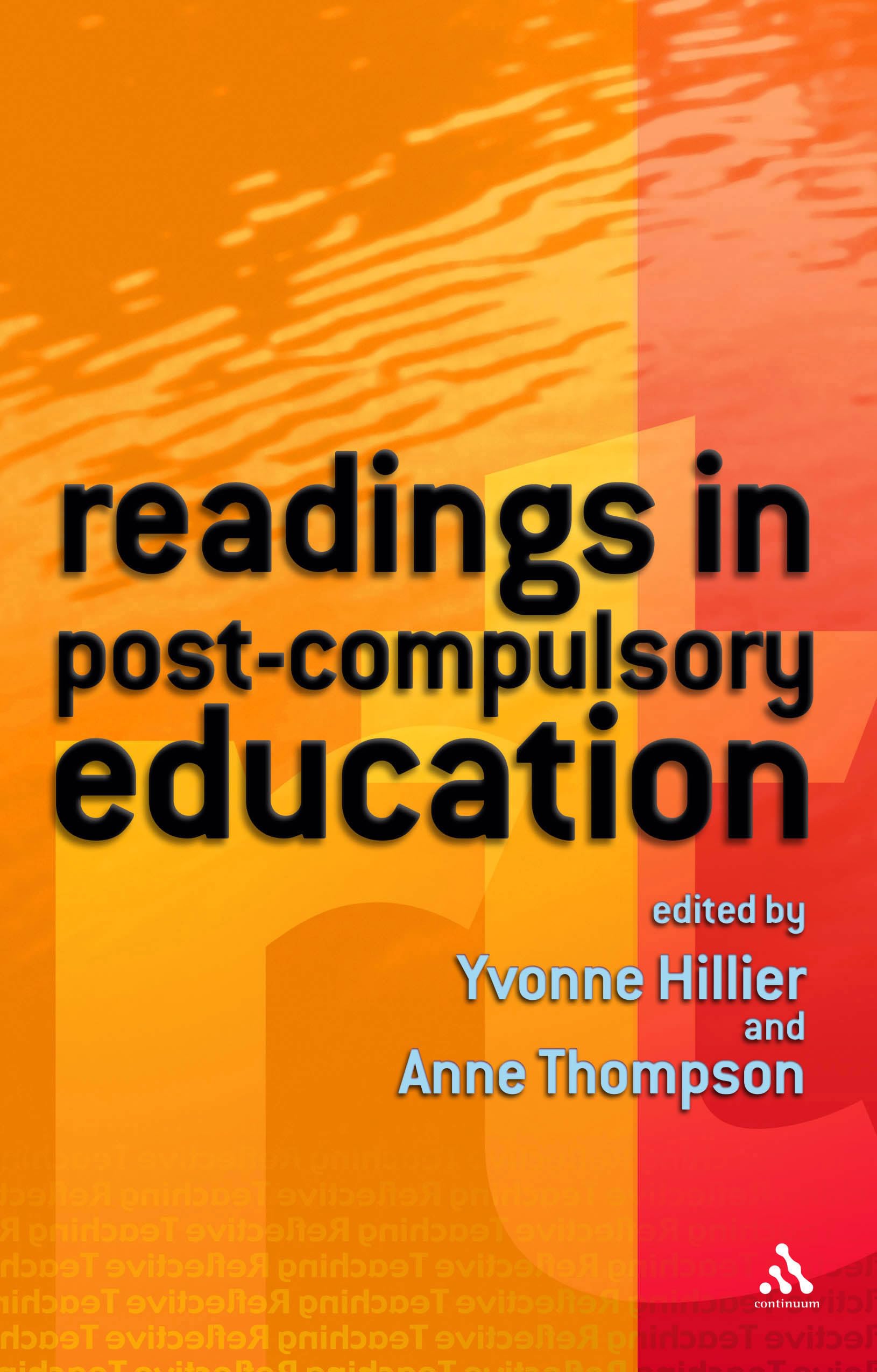 Readings In Postcompulsory Education: Research In The Learning And Skills Sector,Used