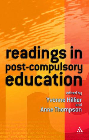 Readings In Postcompulsory Education: Research In The Learning And Skills Sector,Used