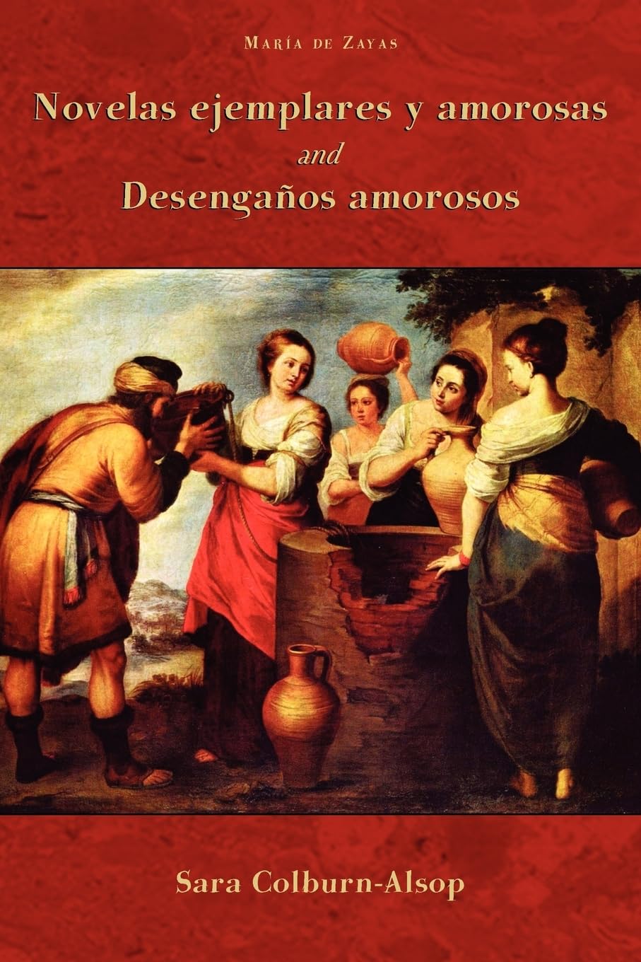 Novelas ejemplares y amorosas and Desenganos amorosos (Cervantes & Co. Spanish Classics) (Spanish Edition),Used