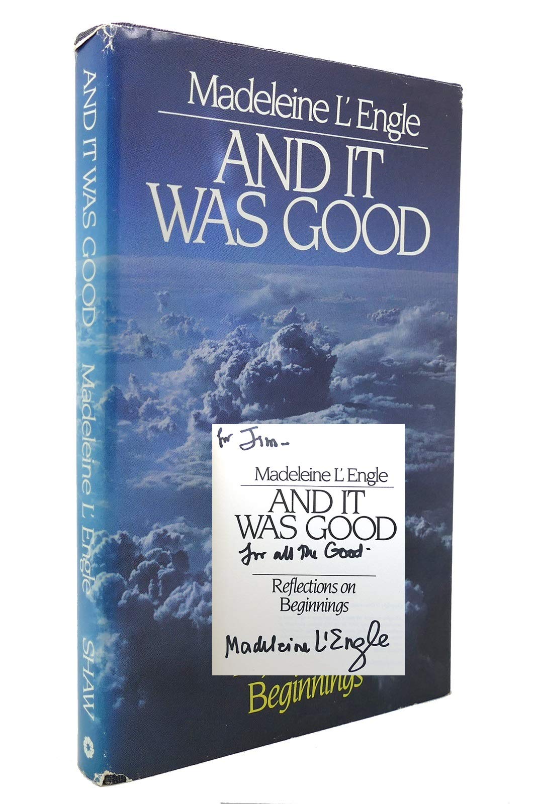 And It Was Good: Reflections on Beginnings (Wheaton Literary Series),Used