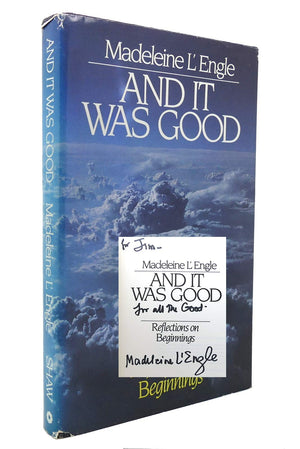 And It Was Good: Reflections on Beginnings (Wheaton Literary Series),Used