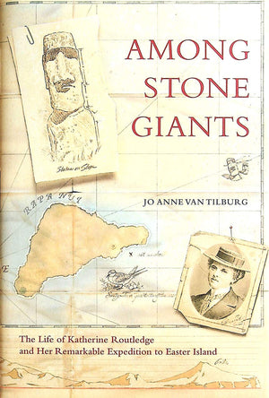 Among Stone Giants: The Life of Katherine Routledge and Her Remarkable Expedition to Easter Island (Lisa Drew Books),Used