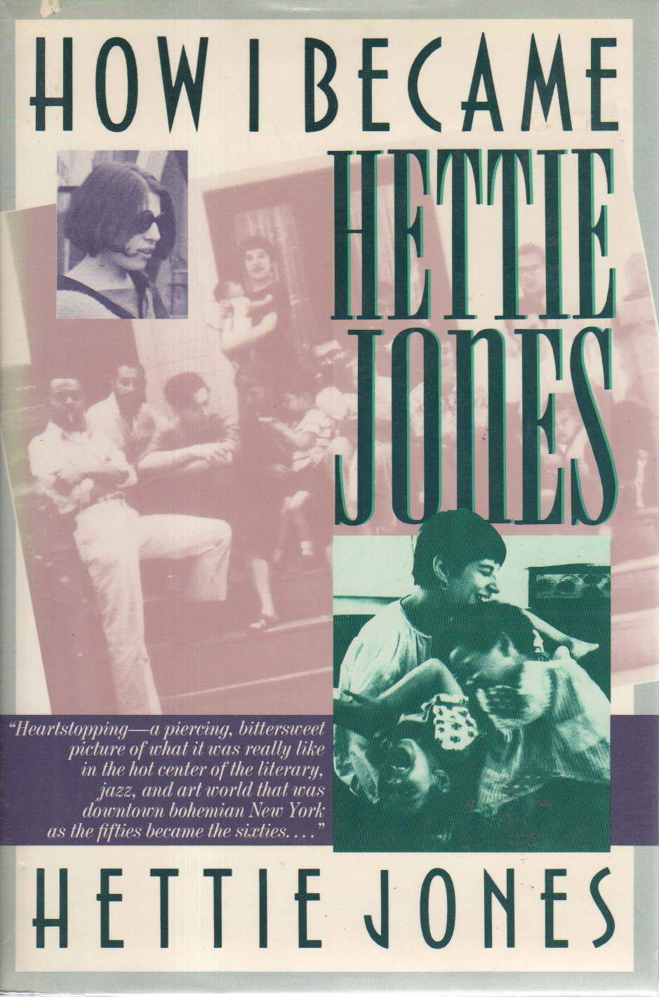 How I Became Hettie Jones