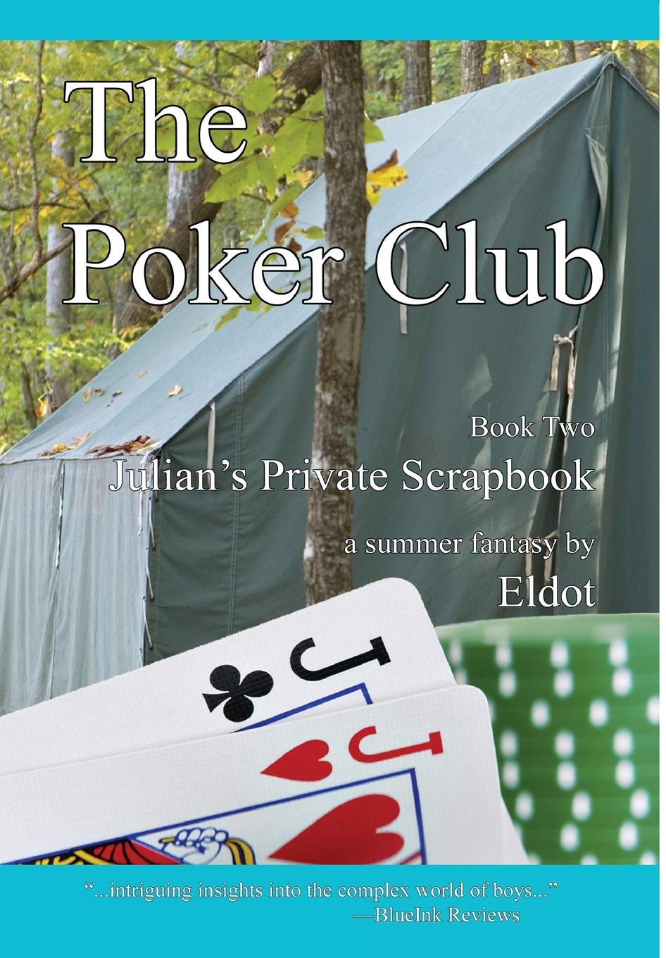 The Poker Club: Julian's Private Scrapbook Book 2,Used