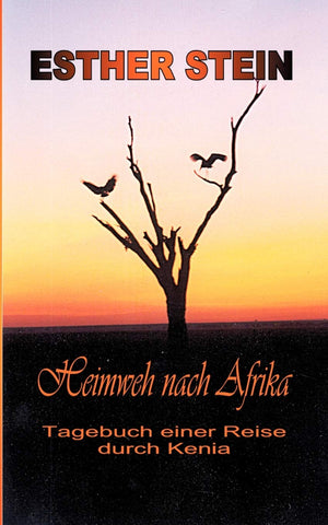 Heimweh Nach Afrika (German Edition),Used