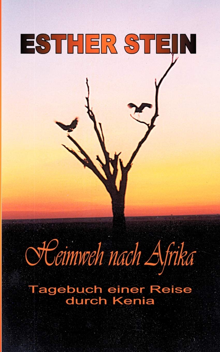 Heimweh Nach Afrika (German Edition),Used