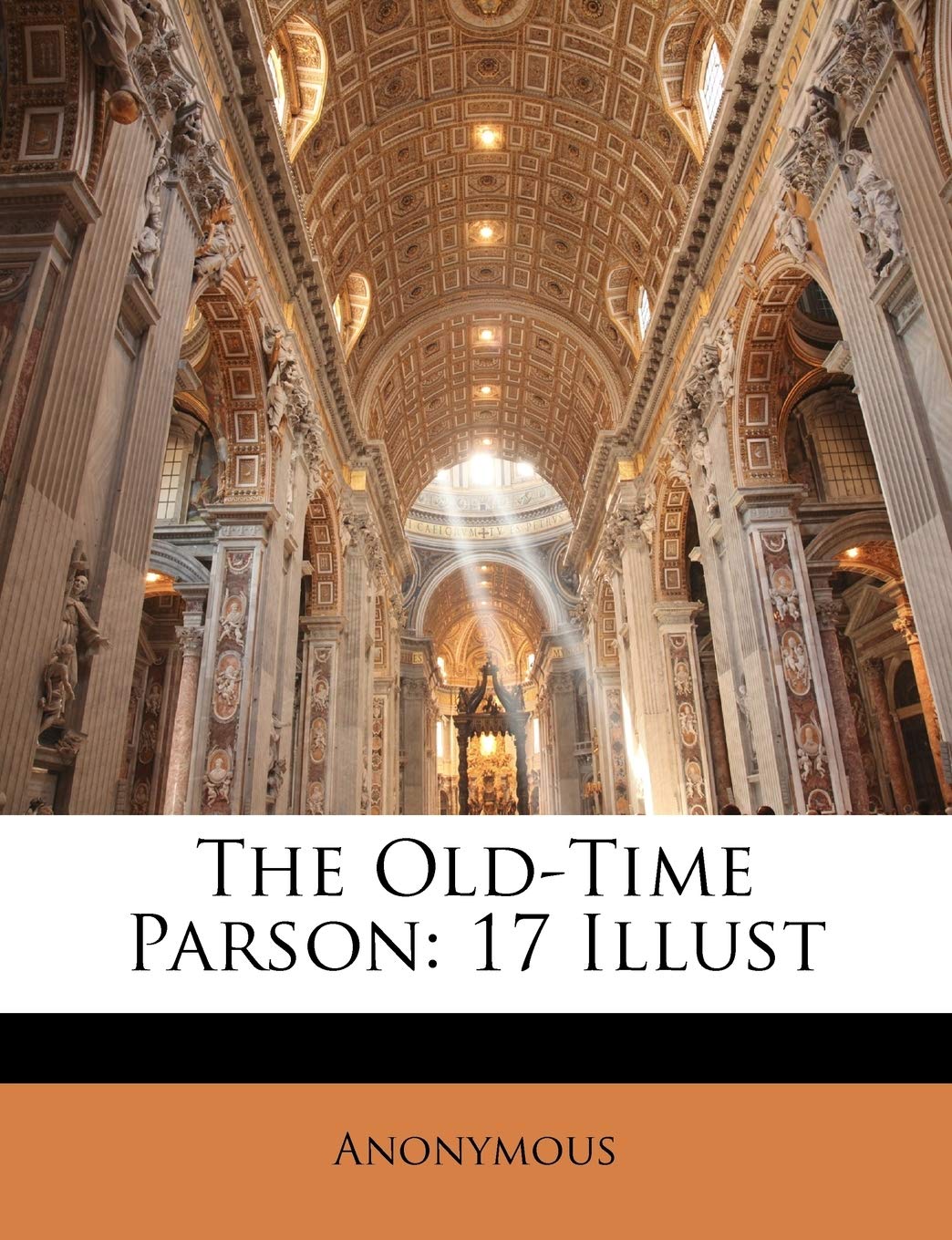 The OldTime Parson: 17 Illust,New
