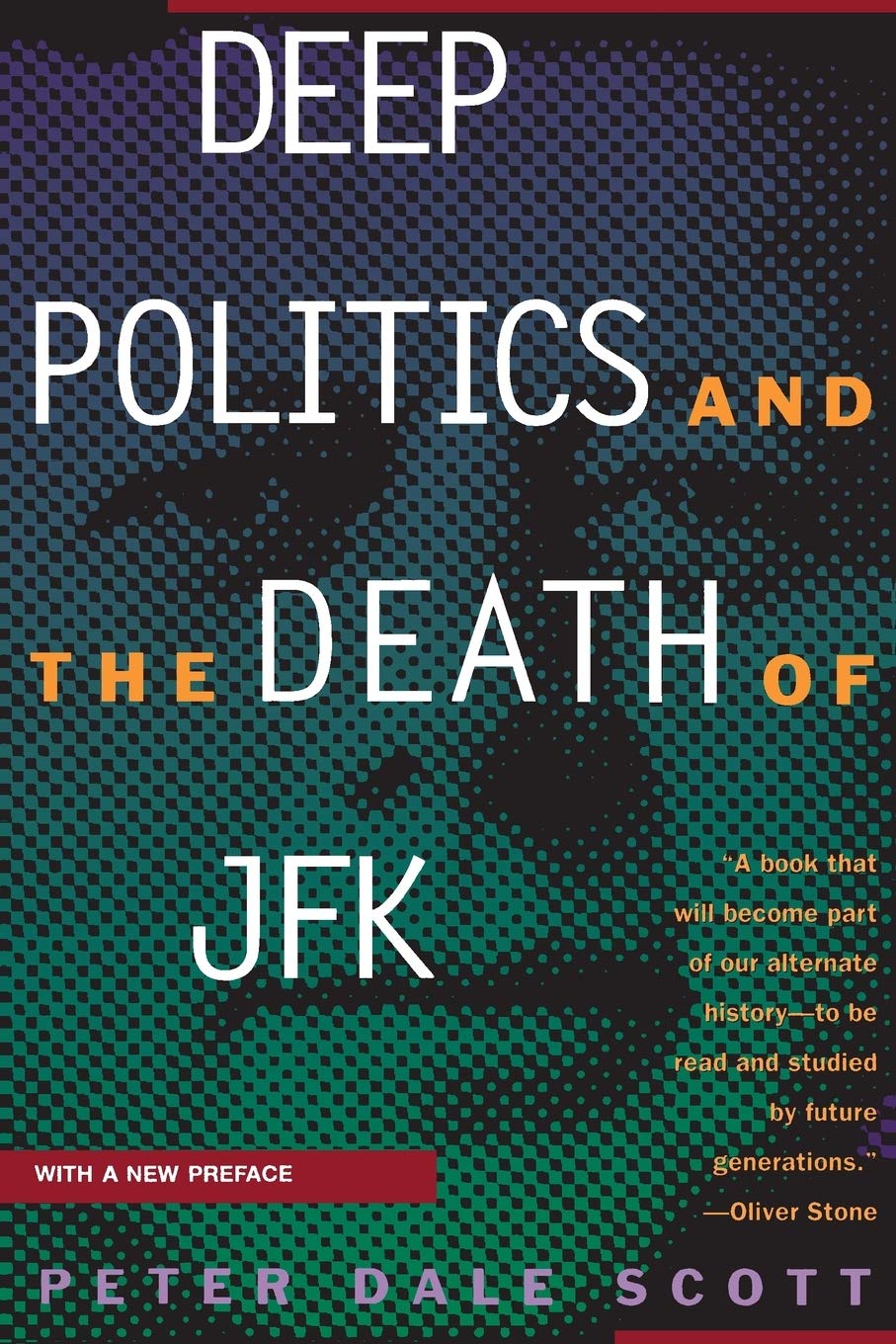 Deep Politics And The Death Of Jfk,Used