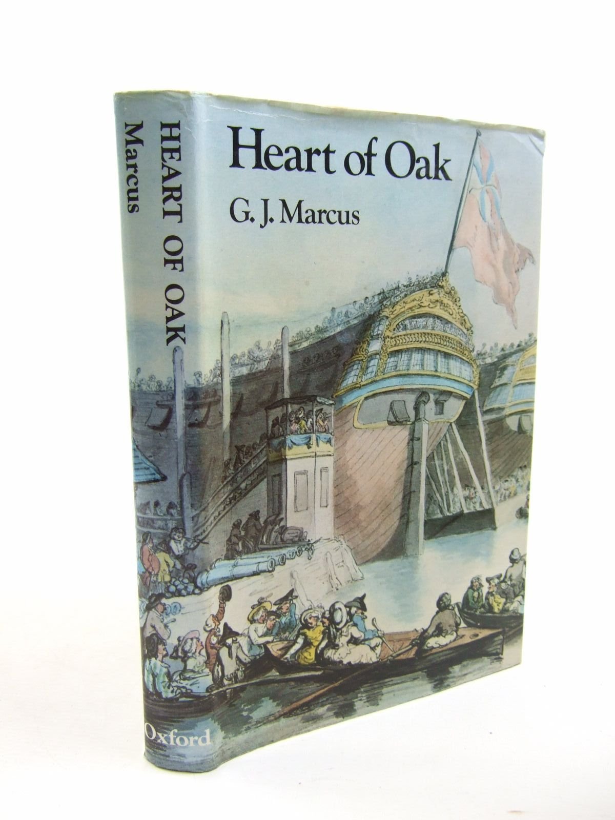 Heart of oak: A survey of British sea power in the Georgian era,Used