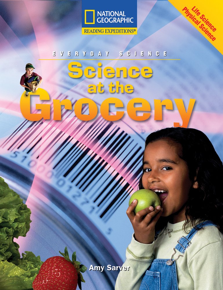 Science at the Grocery (Reading Expeditions),Used