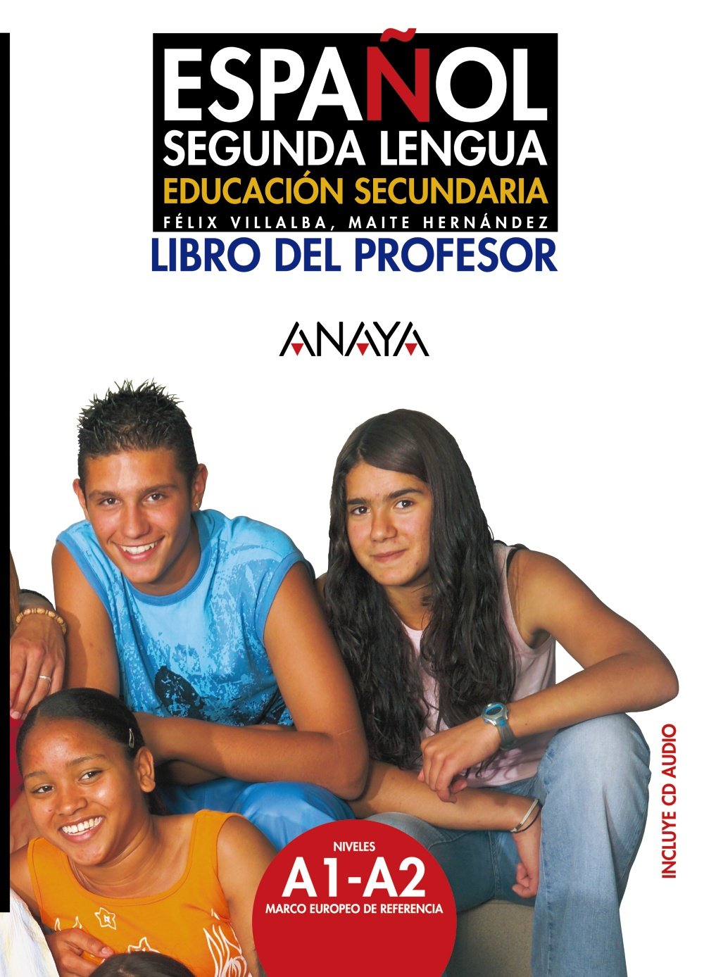 Espaol Segunda Lengua. Libro del Profesor A1A2 (Metodos) (Spanish Edition),Used