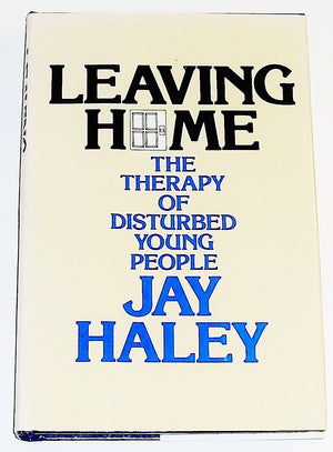 Leaving Home: The Therapy of Disturbed Young People,Used
