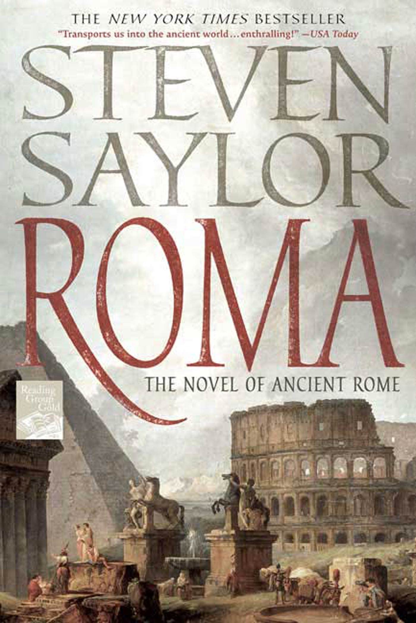 Roma: The Novel of Ancient Rome (Novels of Ancient Rome),Used