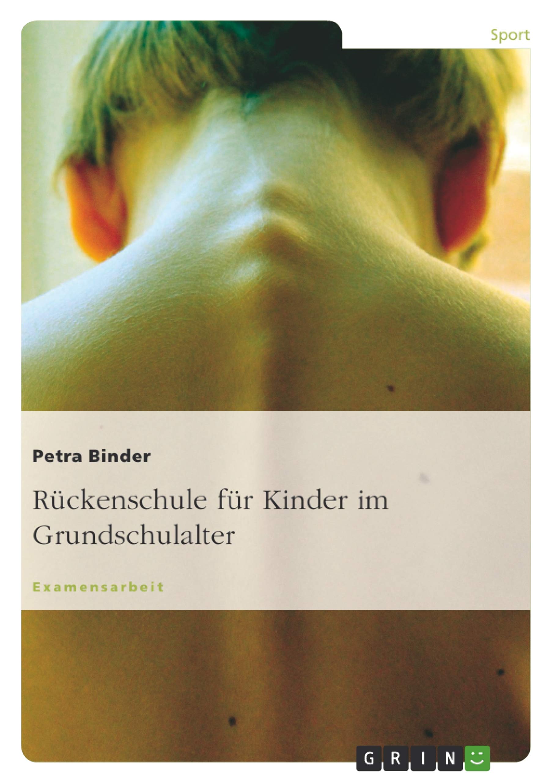Rckenschule Fr Kinder Im Grundschulalter (German Edition),Used