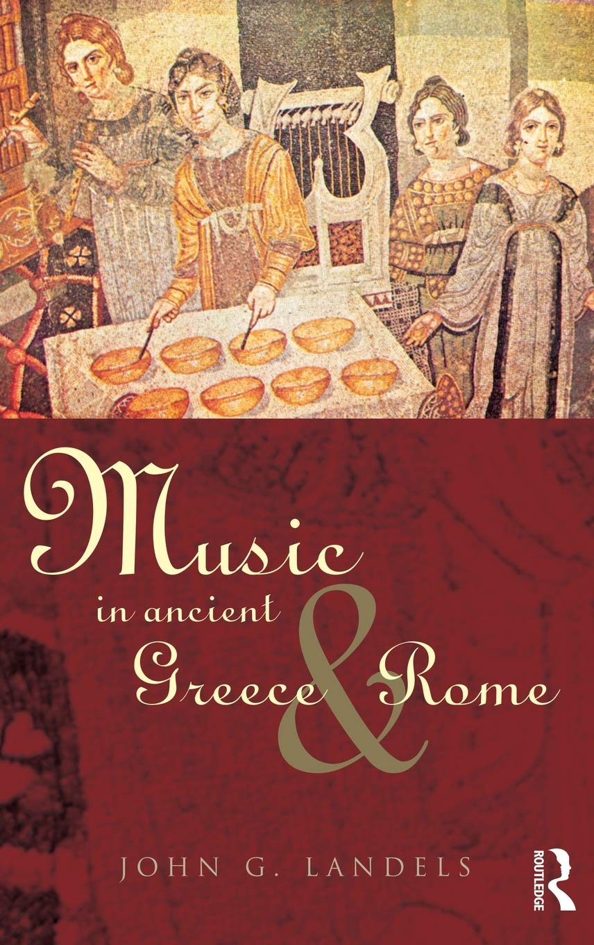 Music in Ancient Greece and Rome,New