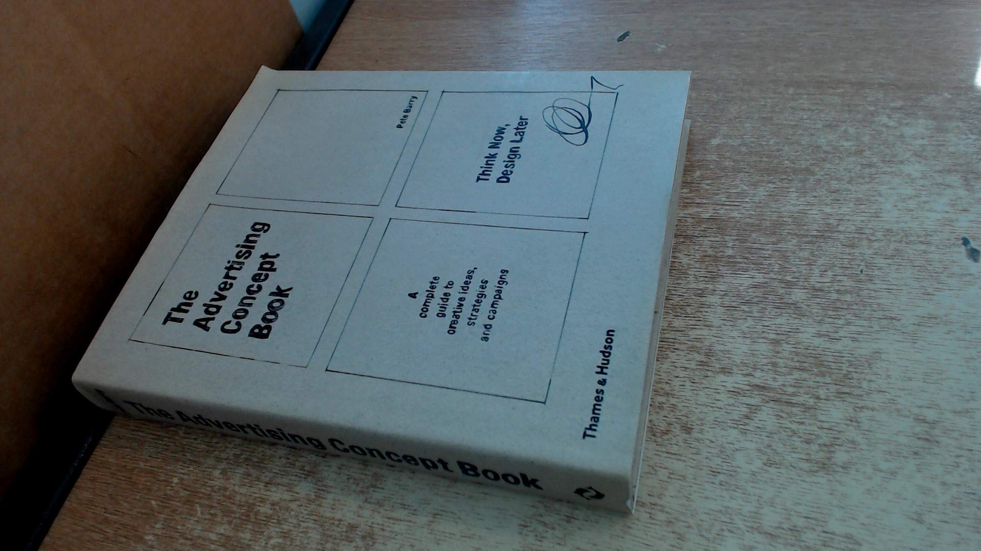The Advertising Concept Book (1st ed.) /anglais,New