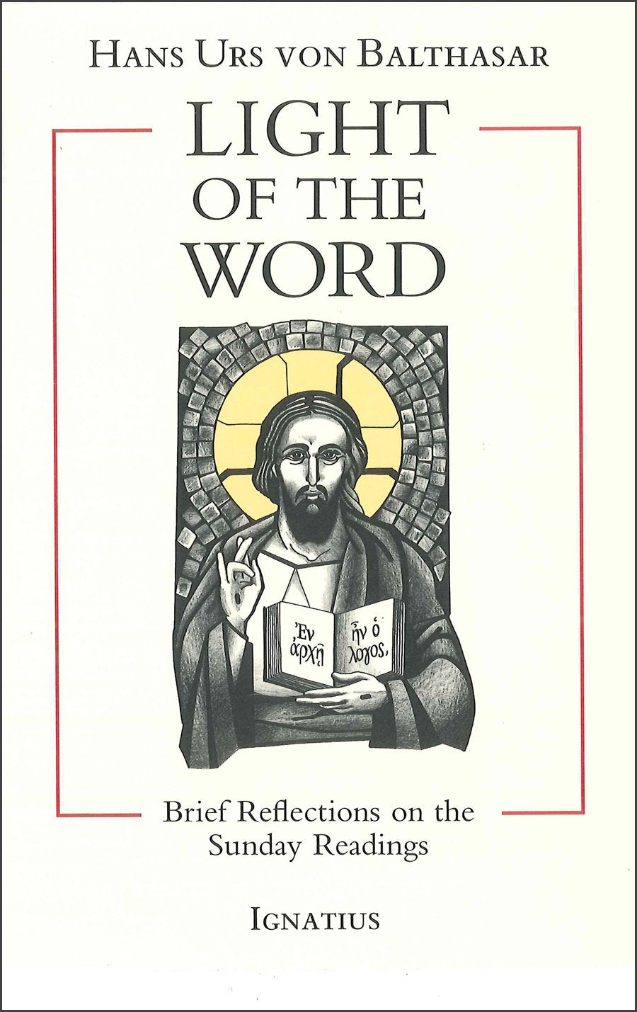 Light Of The Word: Brief Reflections On The Sunday Readings,Used
