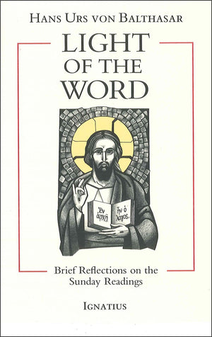 Light of the Word: Brief Reflections on the Sunday Readings,New