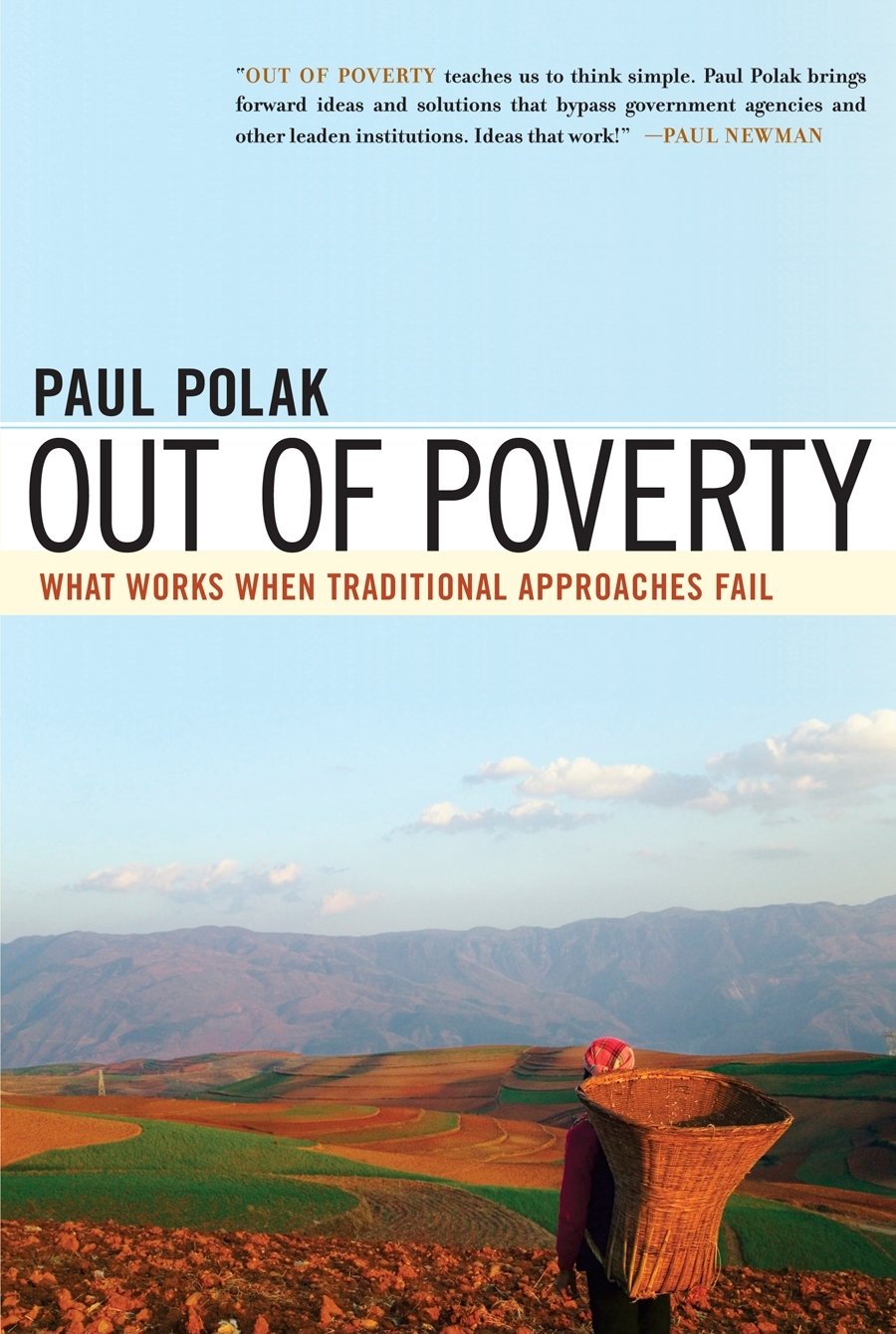 Out of Poverty: What Works When Traditional Approaches Fail (BK Currents Book)-New Condition