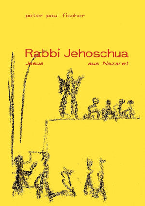 Rabbi Jehoschua/Jesus Aus Nazaret (German Edition),Used