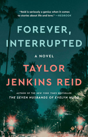 Forever, Interrupted: A Novel,Used