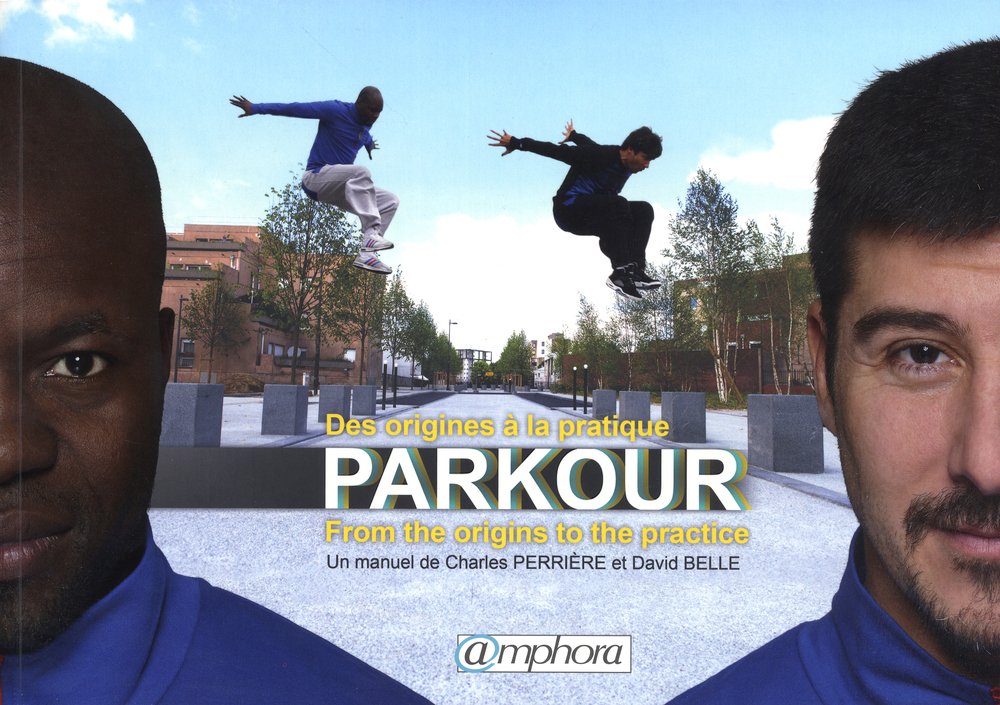Parkour  Des origines  la pratique,Used