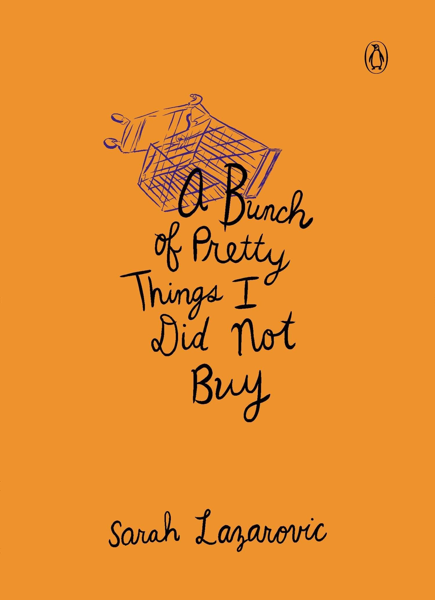 A Bunch of Pretty Things I Did Not Buy,Used